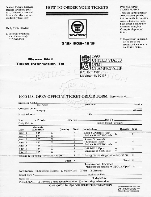 This 8 1/2 x 11-inch ticket order form was for the 90th U.S. Open Championship. There were approximately 10,000 tickets per day that were available on a first come - first serve basis. Each order was limited to not more than four Championship round ticket