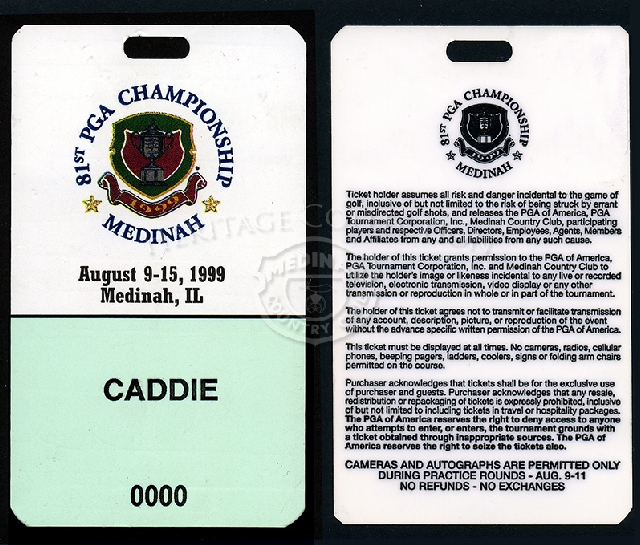The caddies who worked during the 81st PGA, were required to wear the special ticket/credential. On the reverse side, are the conditions assumed by the ticket holder and the PGA. The plastic coated paper ticket measures 2 1/2 x 4 1/4-inches.